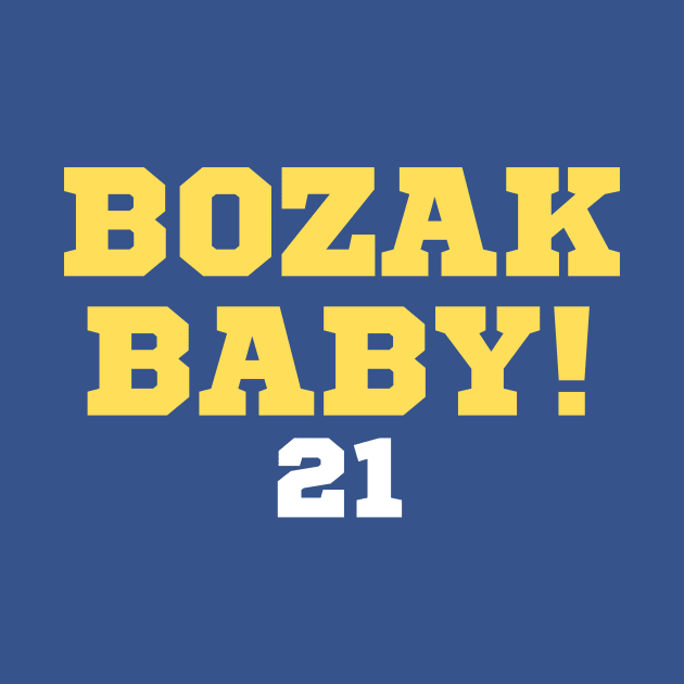 Bozak Baby! by Arch City Tees