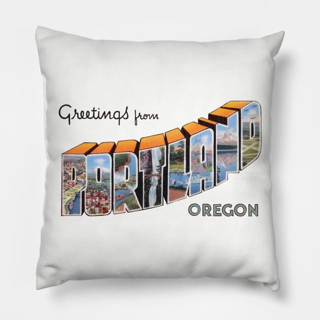 Greetings from Portland Oregon Pillow by reapolo