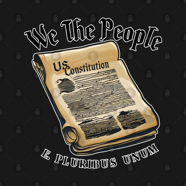 US constitution we the people shirt E. pluribus Unum by Inkspire Apparel designs