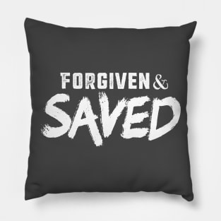 Forgiven & Saved Christian Pillow