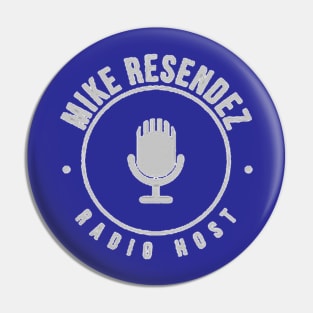 Mike Rez Radio Host Pin