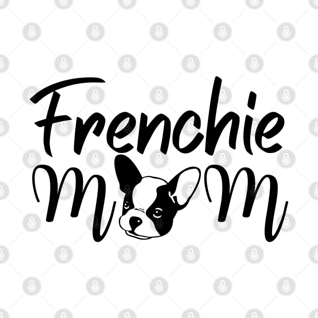 FRENCHIE MOM by Mplanet