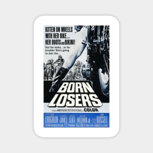 Born Losers Magnet