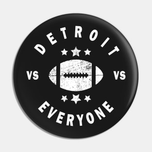 Detroit vs everyone Pin