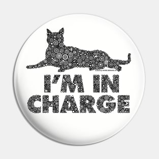 I’m In Charge Black Cat Circle Design Pin