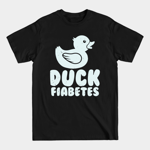 Disover Duck Fiabetes - Diabetes Awareness - T-Shirt