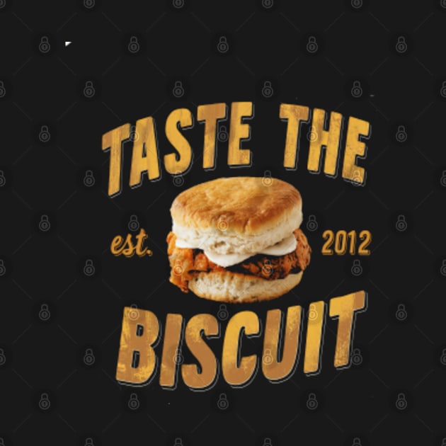 Taste the biscuit est. 2012 by Whimsical_Wellness