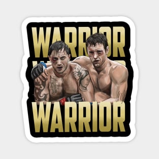 Warrior: Fight for Family Magnet