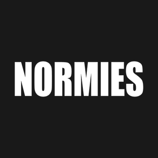 NORMIES T-Shirt