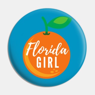 Florida Girl Pin