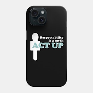 Act Up (Dark) Phone Case