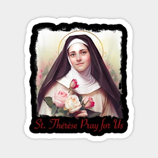St Therese of Lisieux Little Flower Rose Catholic Saint Magnet