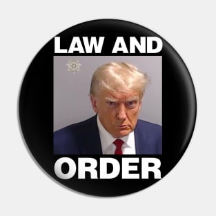 Real Donald Trump Mug Shot, Law & Order Pin