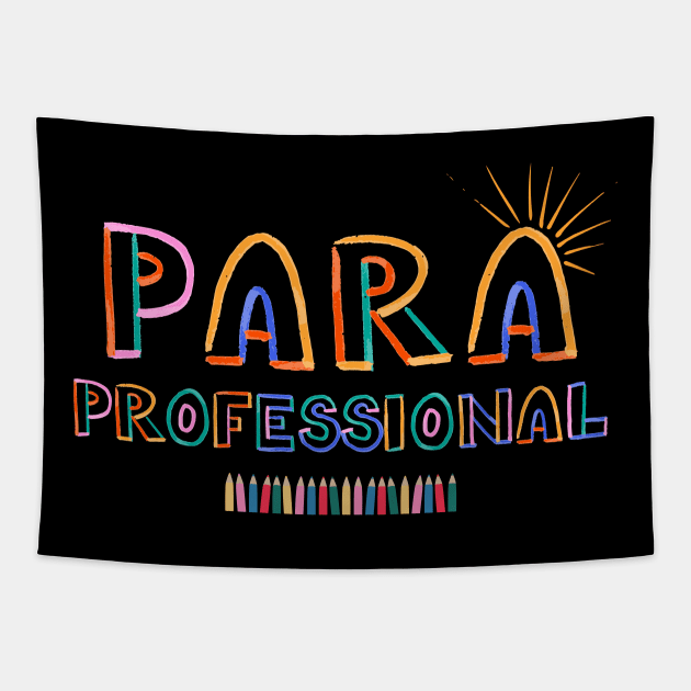 Paraprofessional - Paraeducator Tapestry by Rubi16