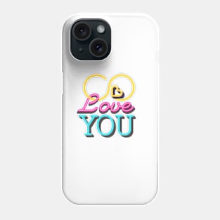 Love You Phone Case