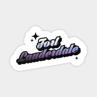 Fort Lauderdale - Retro Classic Typography Style Magnet