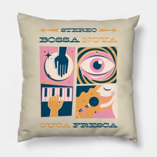 Bossa Nova Cuca Fresca Pillow