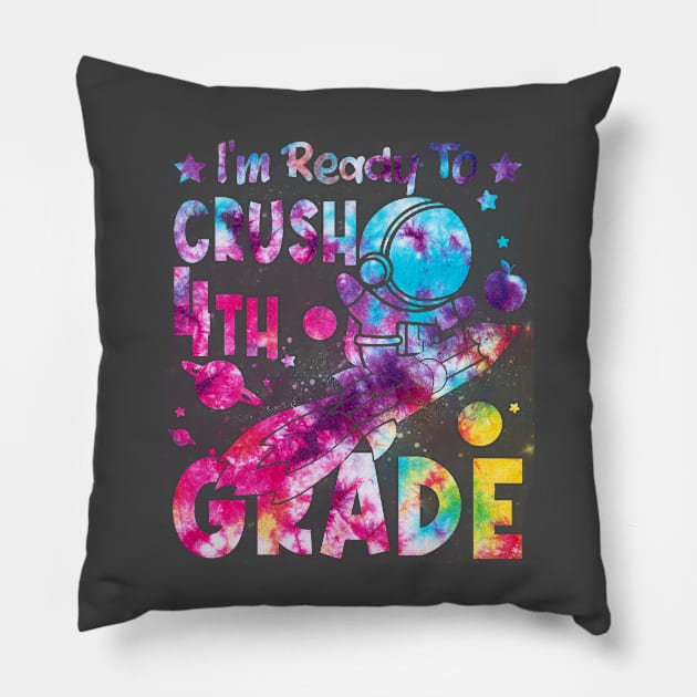 Ready To Crush 4th Grade Boys Astronaut Back To School Pillow by drag is art