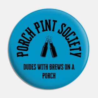 Porch Pint Society Pin