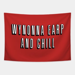 Wynonna Earp & Chill Tapestry