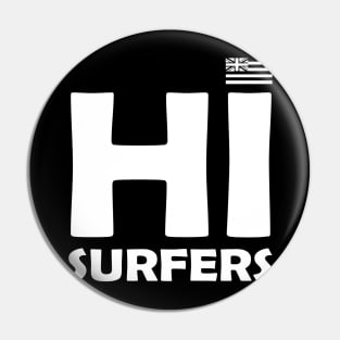 Hawaii Surfers (White Print) Pin