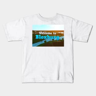 Welcome to bloxburg girl T-Shirt