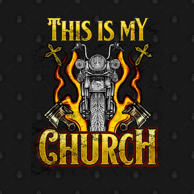 This Is My Church Motorcycle Riders by screamingfool