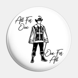 All For One; One For All Pin