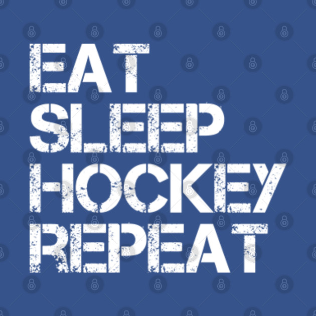 Discover Field Hockey Eat Sleep Hockey Repeat - Field Hockey - T-Shirt