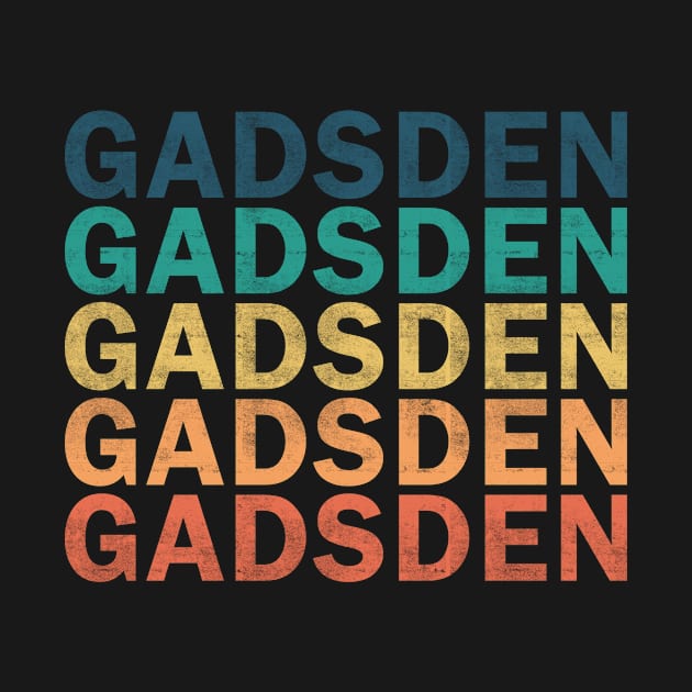 Gadsden Name T Shirt - Gadsden Vintage Retro Name Gift Item Tee by henrietacharthadfield