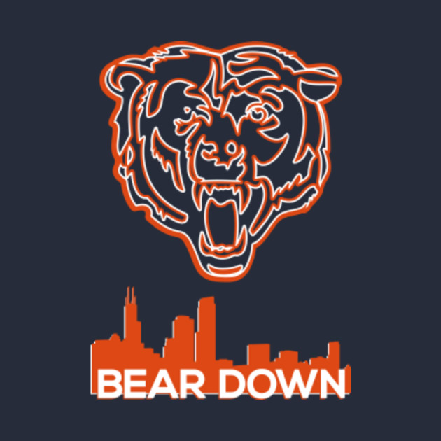 Bear Down Chicago Chicago Bears T Shirt Teepublic 