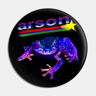 ARSON FROG Pin