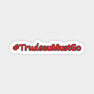 Trudeau Must GO Logo Magnet