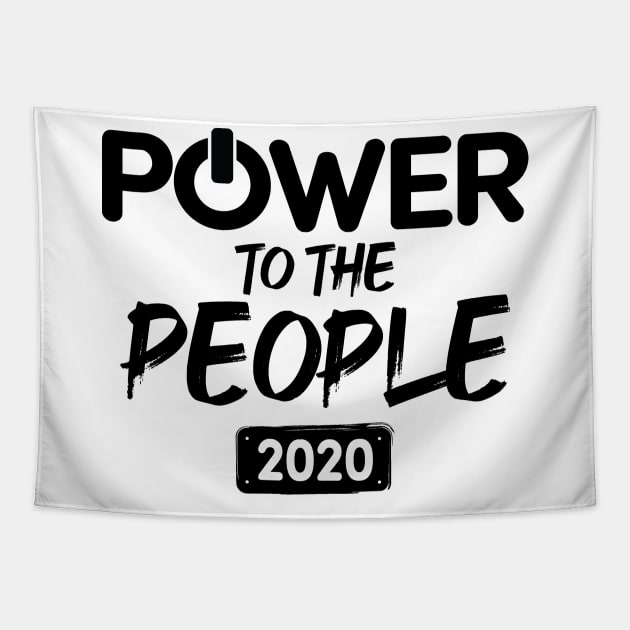 2020 election slogan Tapestry by RuCal