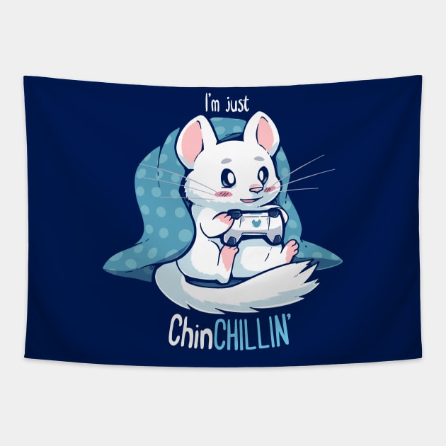 ChinCHILLIN and Gaming Tapestry by TechraNova