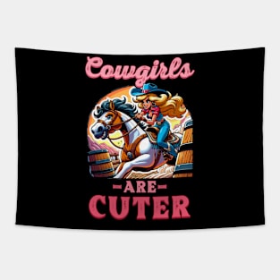 Cowgirls Are Cuter I Equestrian Pony And Horse Fan Tapestry