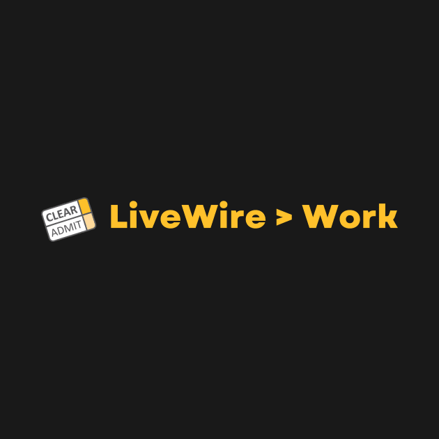 MBA LiveWire > Work by Clear Admit