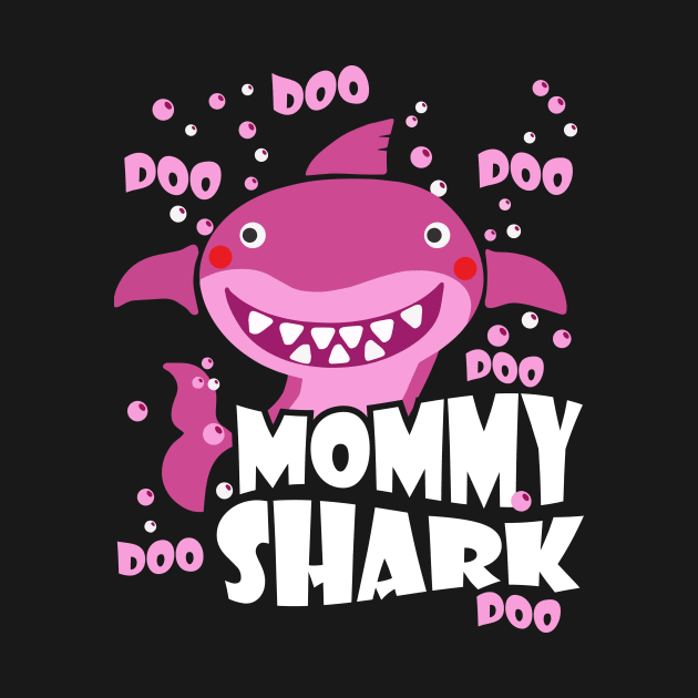 Mommy Shark DOO DOO DOO T-Shirt Mother's Day Gift by Essinet