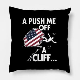 APUSH Me Off a Cliff 2024 AP Exam For Students Funny Trendy Pillow