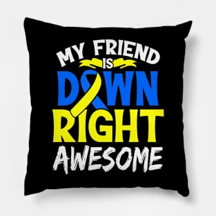 Down Syndrome Awareness T21 Day Shirt Women Kids Pillow