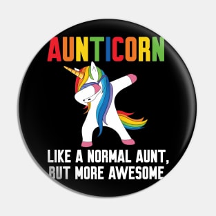 Aunticorn like a normal Aunt Pin