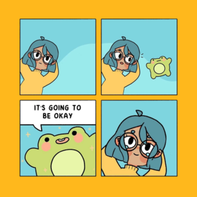It's Gonna Be Okay - Be Okay - T-Shirt | TeePublic