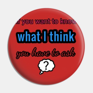 Ask to find out Pin