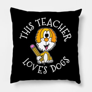 This Teacher Loves Dogs School Dog Pillow