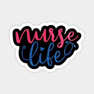 nurse life Magnet