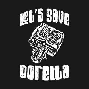 Deep Rock Galactic - Let's Save Doretta, Drilldozer T-Shirt