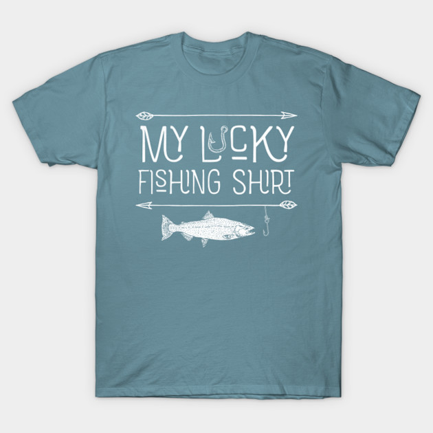 Discover Lucky Fishing Gear Fisherman Novelty - Fishing - T-Shirt