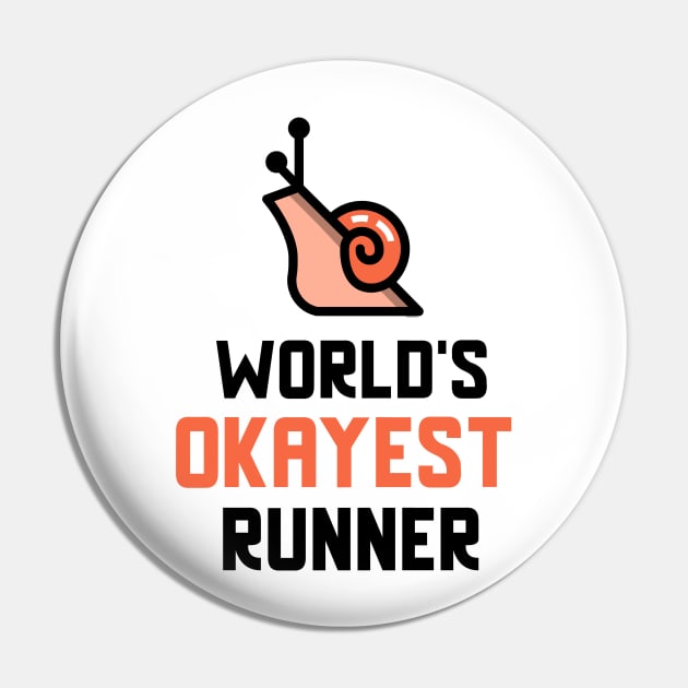 World's Okayest Runner Pin by Dogefellas