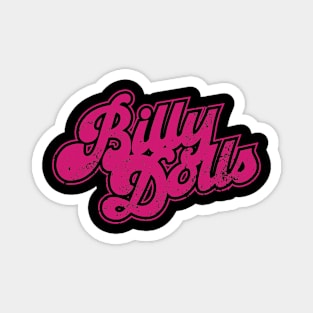 Billy Dolls vintage glam rock logo Magnet