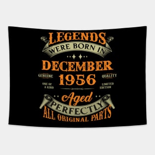 67th Birthday Gift Legends Born In December 1956 67 Years Old Tapestry